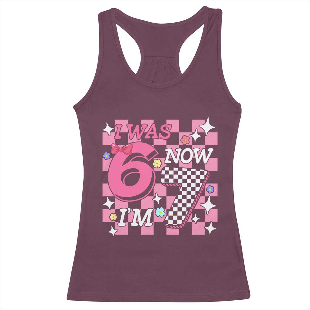 Pink Checkered I Was 6 Now I Am 7 Racerback Tank Top Girl Birthday Gift - Wonder Print Shop