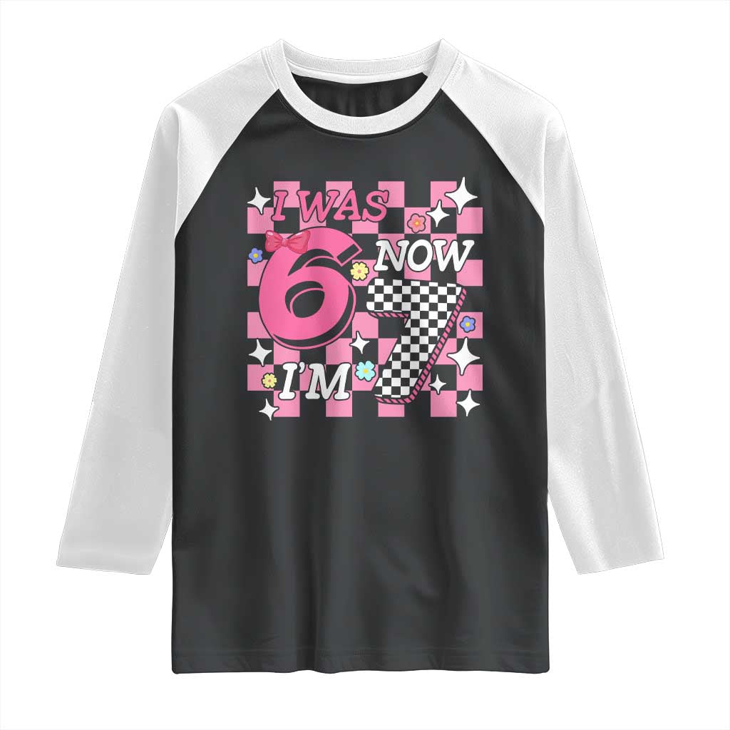 Pink Checkered I Was 6 Now I Am 7 Raglan Shirt Girl Birthday Gift - Wonder Print Shop
