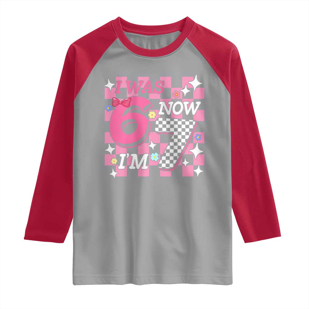 Pink Checkered I Was 6 Now I Am 7 Raglan Shirt Girl Birthday Gift - Wonder Print Shop