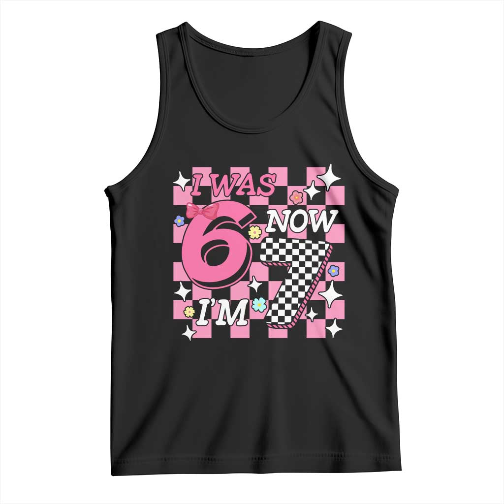 Pink Checkered I Was 6 Now I Am 7 Tank Top Girl Birthday Gift - Wonder Print Shop