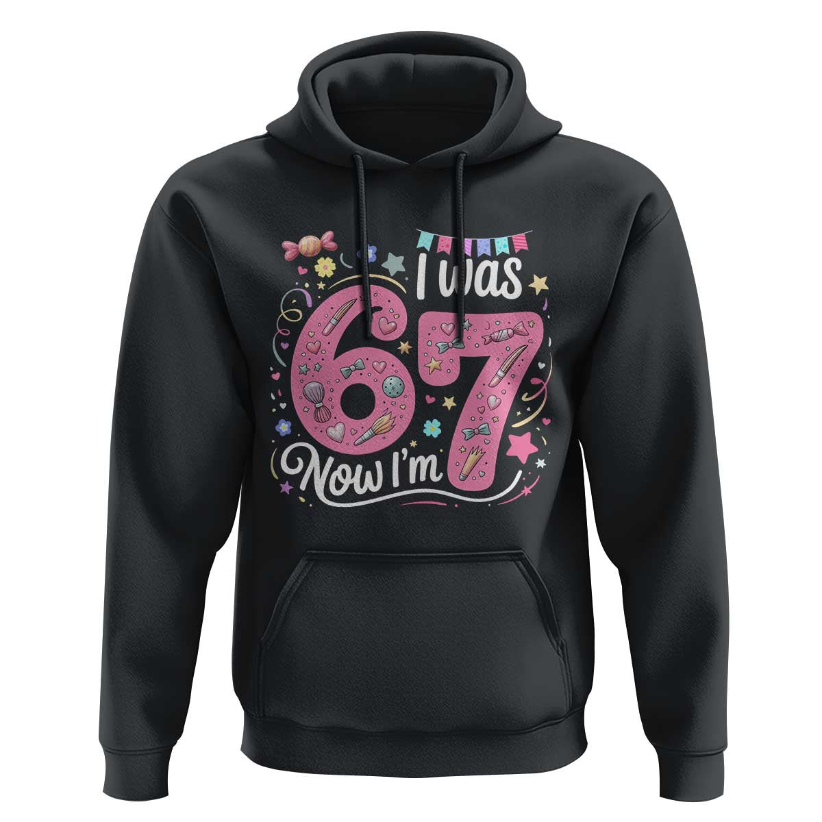 Seventh Birthday Girl Hoodie I Was 6 Now I Am 7 Meme - Wonder Print Shop