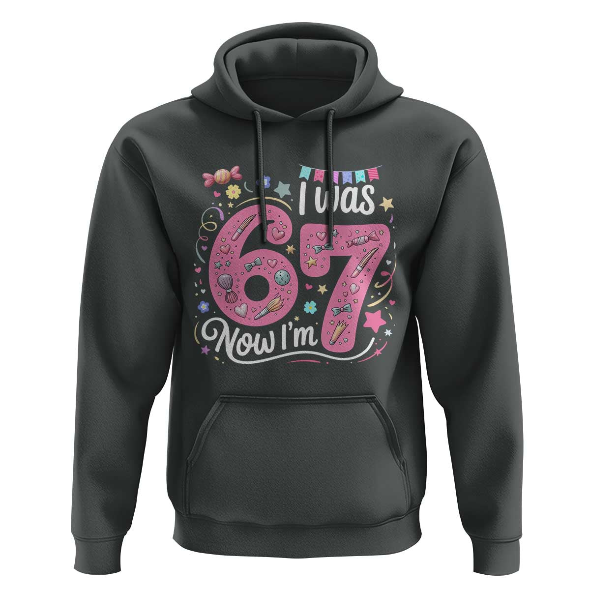 Seventh Birthday Girl Hoodie I Was 6 Now I Am 7 Meme - Wonder Print Shop