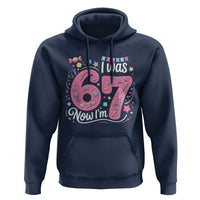 Seventh Birthday Girl Hoodie I Was 6 Now I Am 7 Meme - Wonder Print Shop