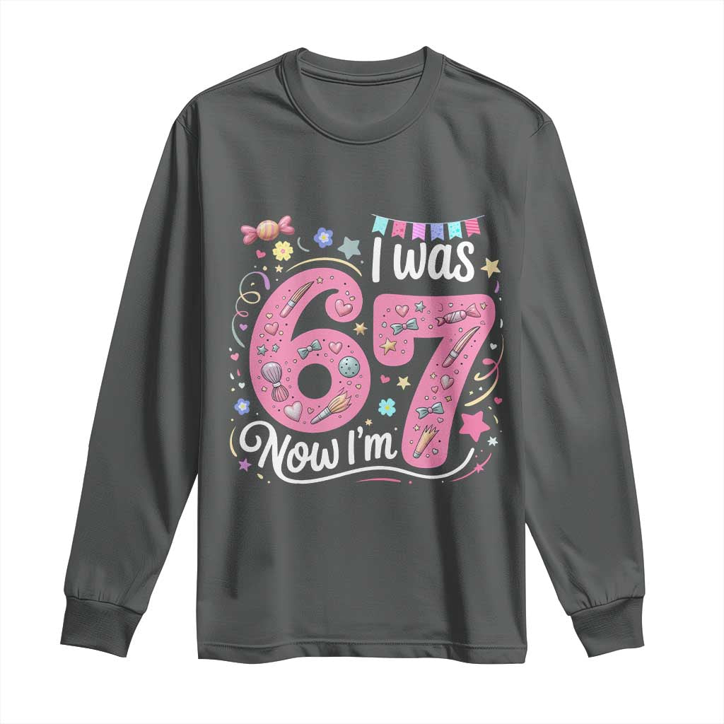 Seventh Birthday Girl Long Sleeve Shirt I Was 6 Now I Am 7 Meme - Wonder Print Shop