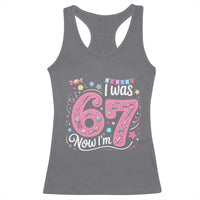 Seventh Birthday Girl Racerback Tank Top I Was 6 Now I Am 7 Meme - Wonder Print Shop