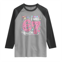 Seventh Birthday Girl Raglan Shirt I Was 6 Now I Am 7 Meme - Wonder Print Shop