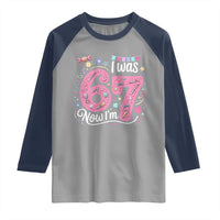 Seventh Birthday Girl Raglan Shirt I Was 6 Now I Am 7 Meme - Wonder Print Shop