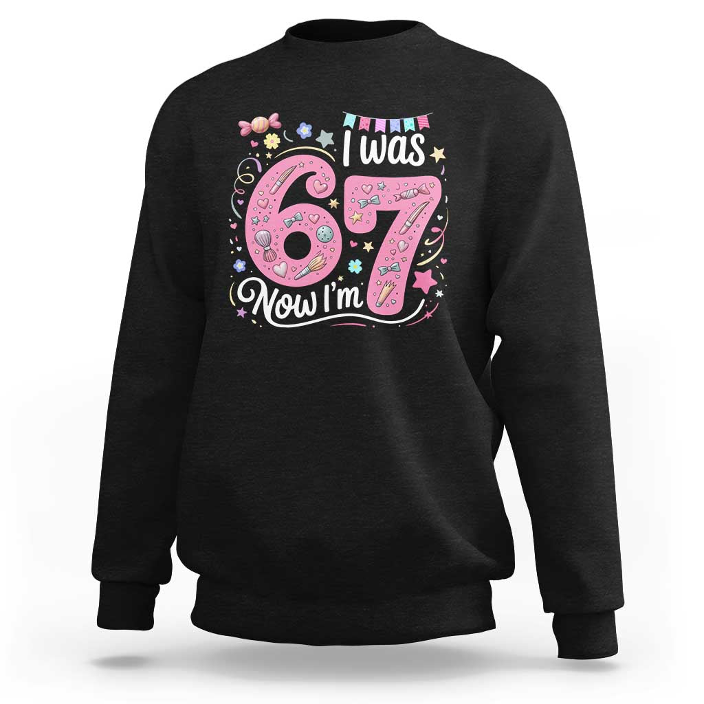 Seventh Birthday Girl Sweatshirt I Was 6 Now I Am 7 Meme - Wonder Print Shop