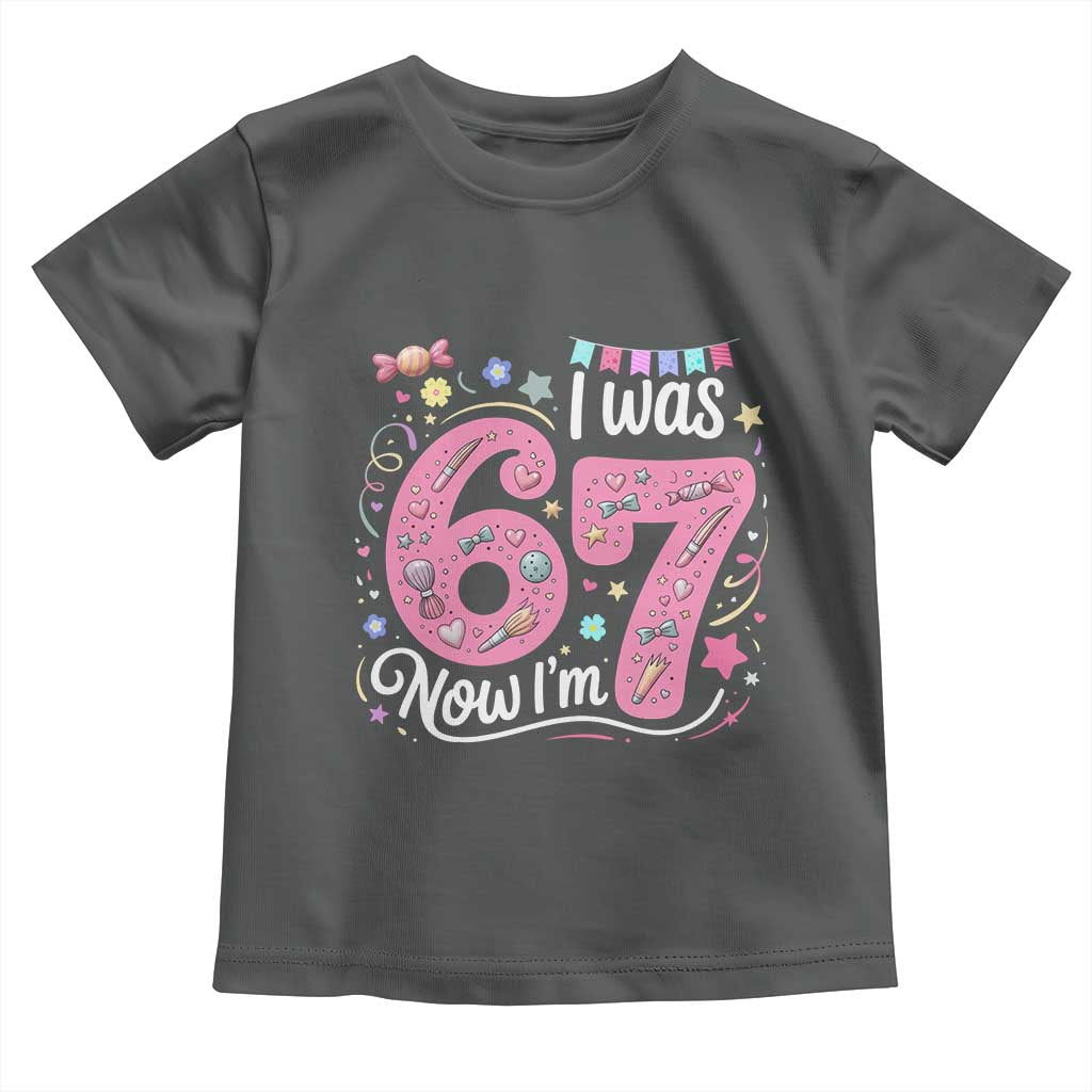 Seventh Birthday Girl Toddler T Shirt I Was 6 Now I Am 7 Meme - Wonder Print Shop
