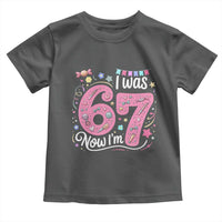 Seventh Birthday Girl Toddler T Shirt I Was 6 Now I Am 7 Meme - Wonder Print Shop