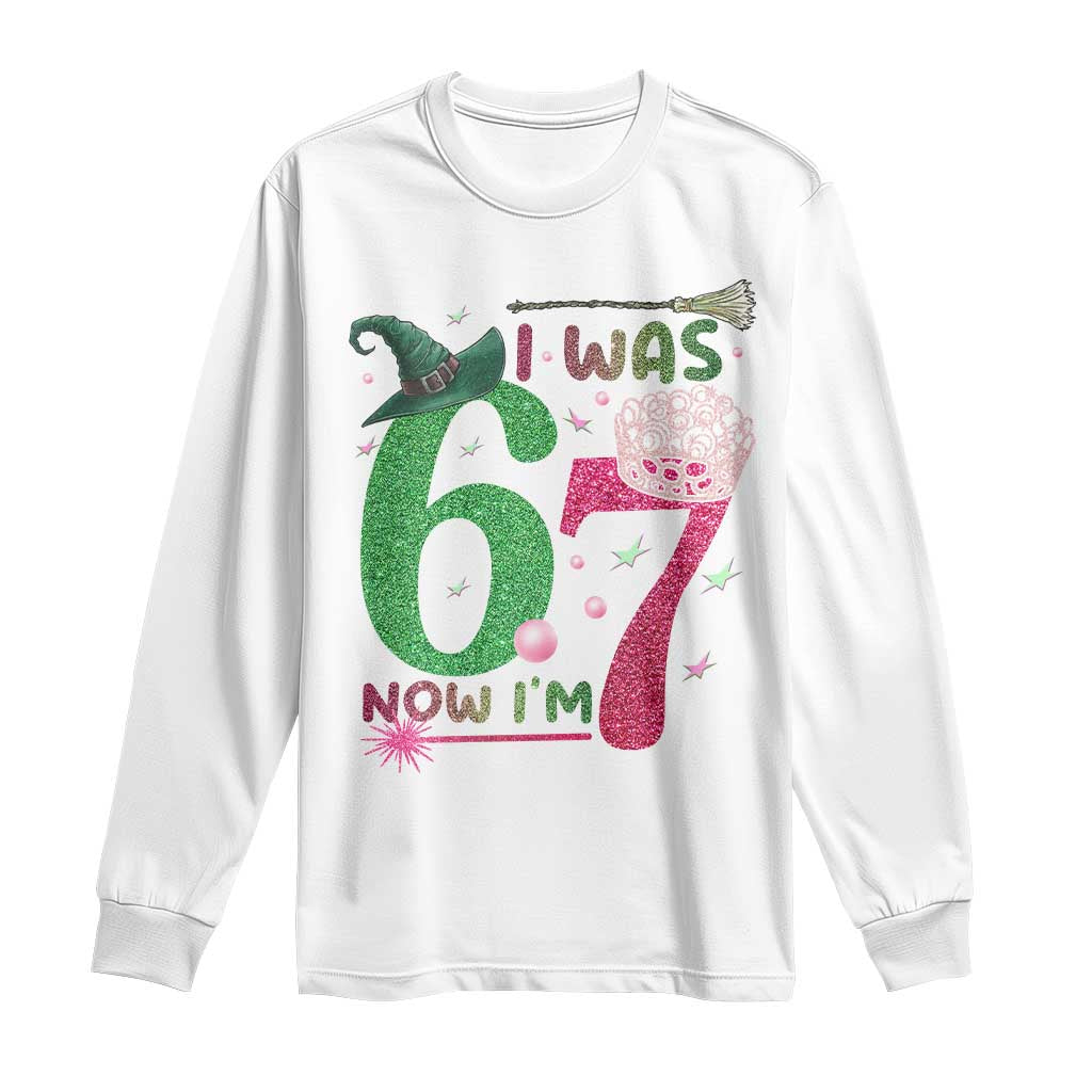 Birthday Girl I Was 6 Now I Am 7 Long Sleeve Shirt Gift For Alpha Kids - Wonder Print Shop