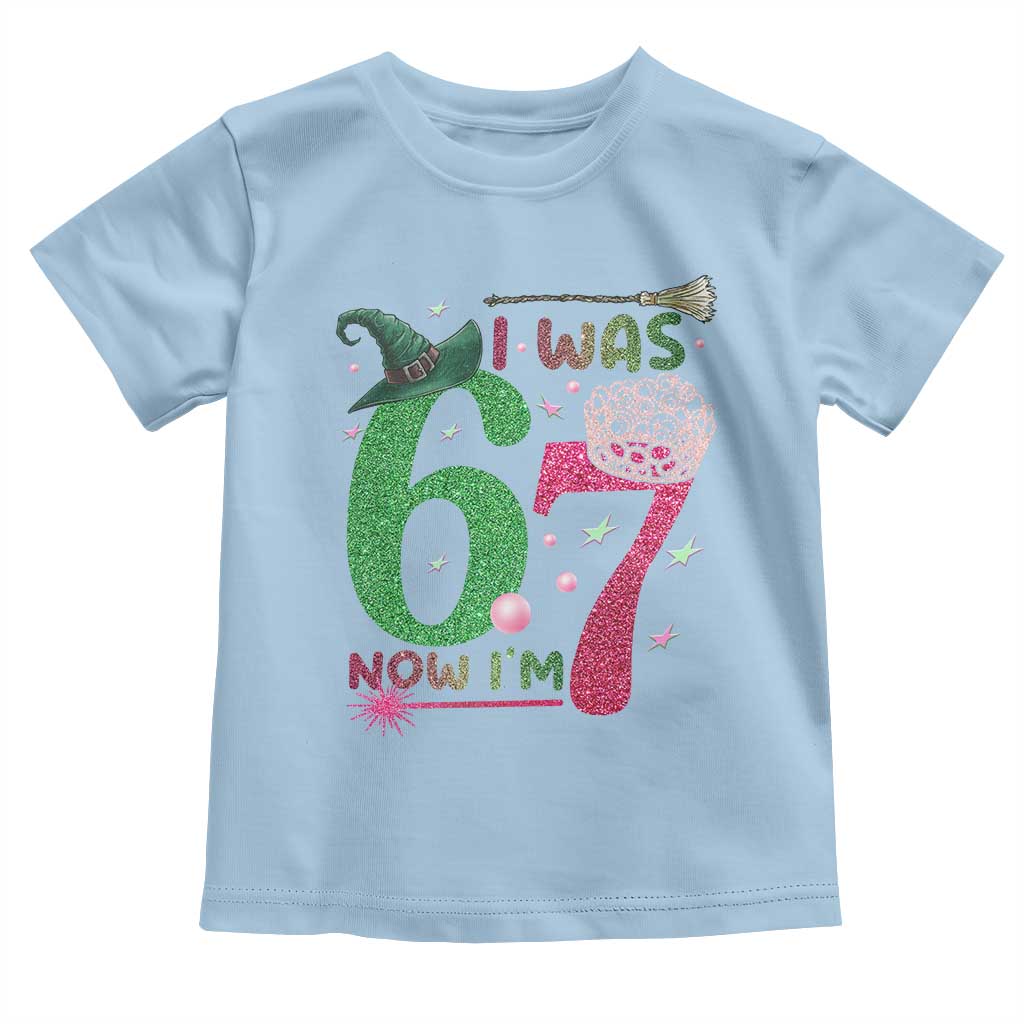 Birthday Girl I Was 6 Now I Am 7 Toddler T Shirt Gift For Alpha Kids - Wonder Print Shop