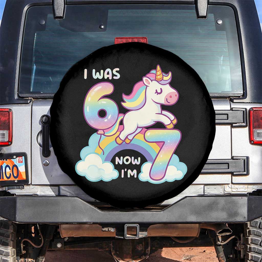 Funny Unicorn I Was 6 Now I Am 7 Spare Tire Cover Girl Seventh Birthday Gift - Wonder Print Shop
