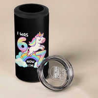 Funny Unicorn I Was 6 Now I Am 7 4 in 1 Can Cooler Tumbler Girl Seventh Birthday Gift - Wonder Print Shop