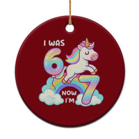 Funny Unicorn I Was 6 Now I Am 7 Ceramic Ornament Girl Seventh Birthday Gift - Wonder Print Shop
