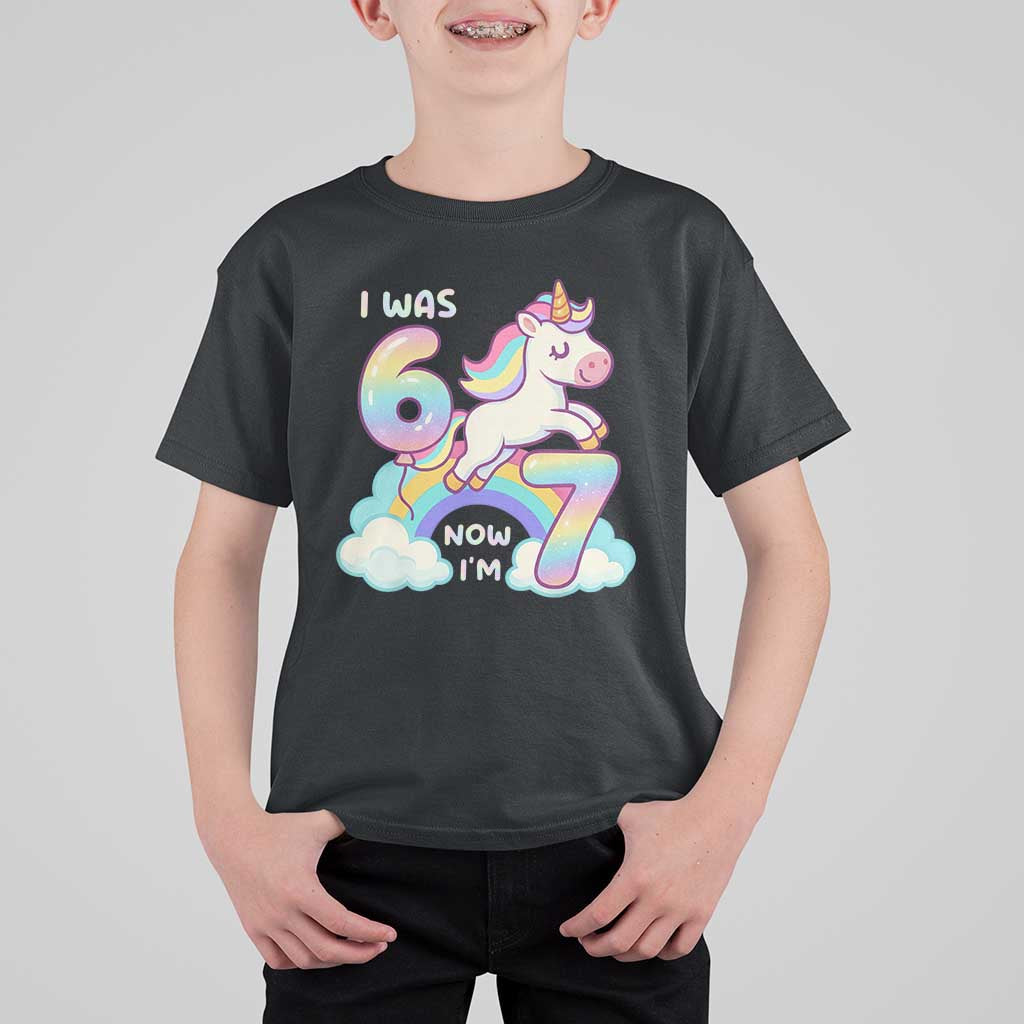 Funny Unicorn I Was 6 Now I Am 7 T Shirt For Kid Girl Seventh Birthday Gift - Wonder Print Shop