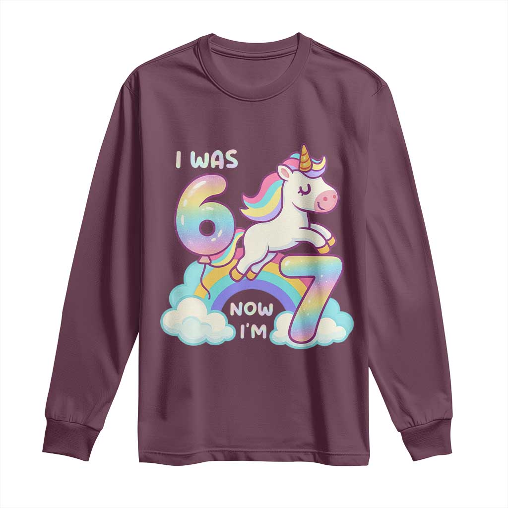 Funny Unicorn I Was 6 Now I Am 7 Long Sleeve Shirt Girl Seventh Birthday Gift - Wonder Print Shop