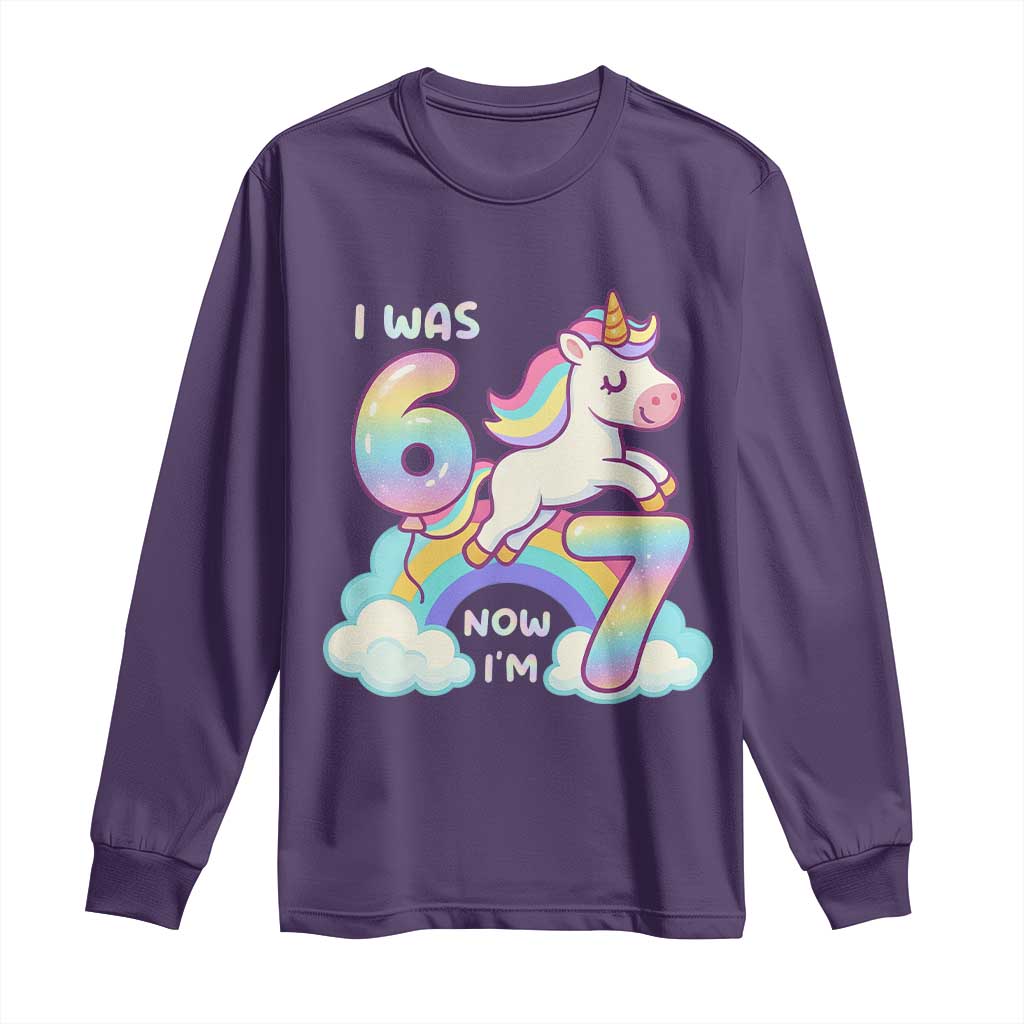 Funny Unicorn I Was 6 Now I Am 7 Long Sleeve Shirt Girl Seventh Birthday Gift - Wonder Print Shop