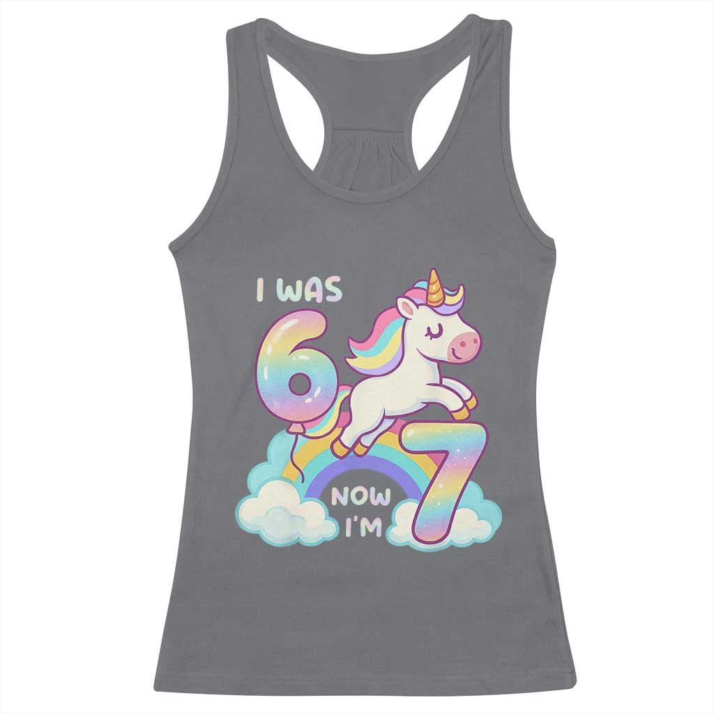 Funny Unicorn I Was 6 Now I Am 7 Racerback Tank Top Girl Seventh Birthday Gift - Wonder Print Shop