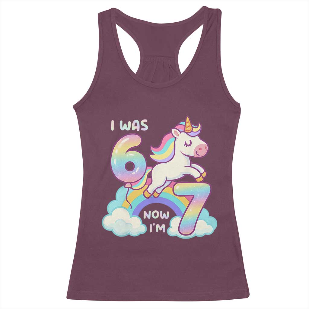 Funny Unicorn I Was 6 Now I Am 7 Racerback Tank Top Girl Seventh Birthday Gift - Wonder Print Shop