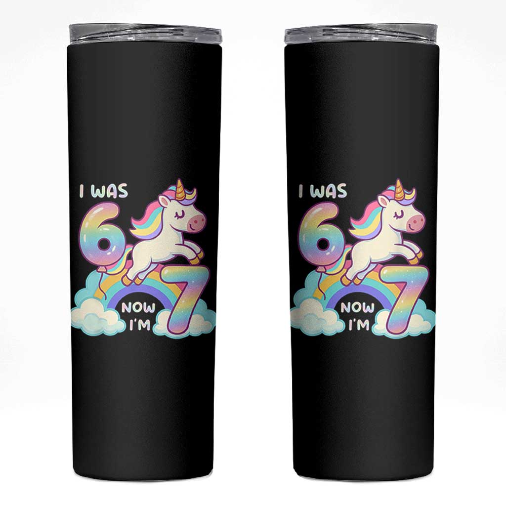 Funny Unicorn I Was 6 Now I Am 7 Skinny Tumbler Girl Seventh Birthday Gift - Wonder Print Shop