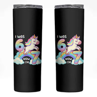 Funny Unicorn I Was 6 Now I Am 7 Skinny Tumbler Girl Seventh Birthday Gift - Wonder Print Shop