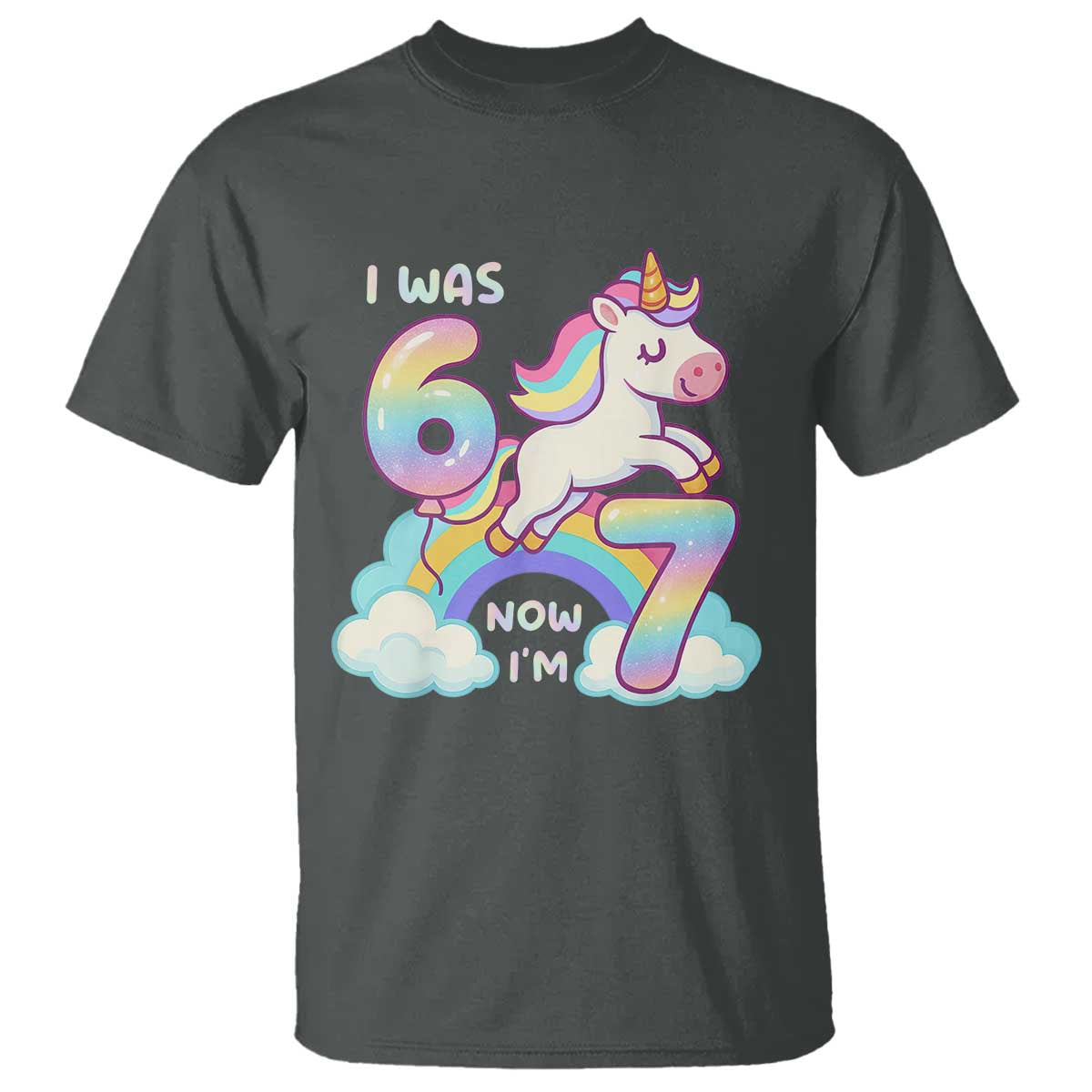 Funny Unicorn I Was 6 Now I Am 7 T Shirt Girl Seventh Birthday Gift - Wonder Print Shop