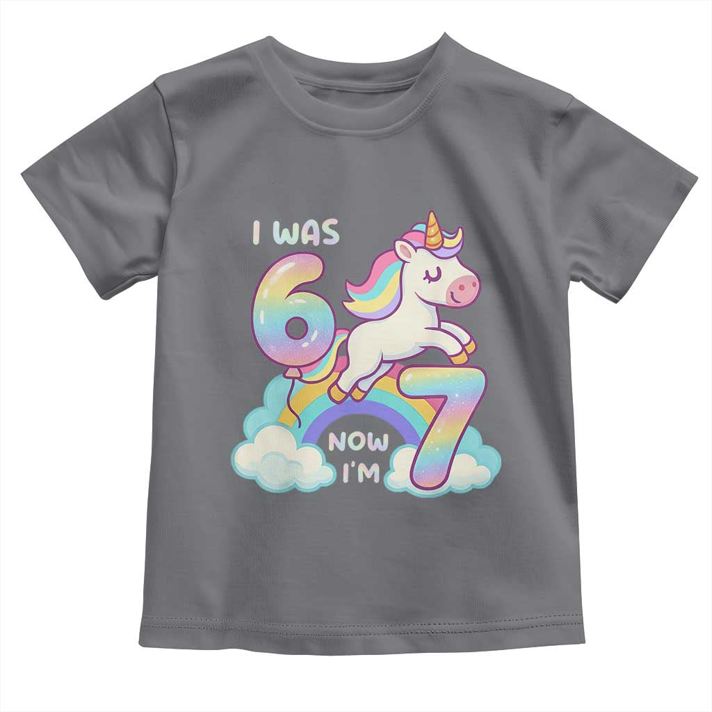 Funny Unicorn I Was 6 Now I Am 7 Toddler T Shirt Girl Seventh Birthday Gift - Wonder Print Shop