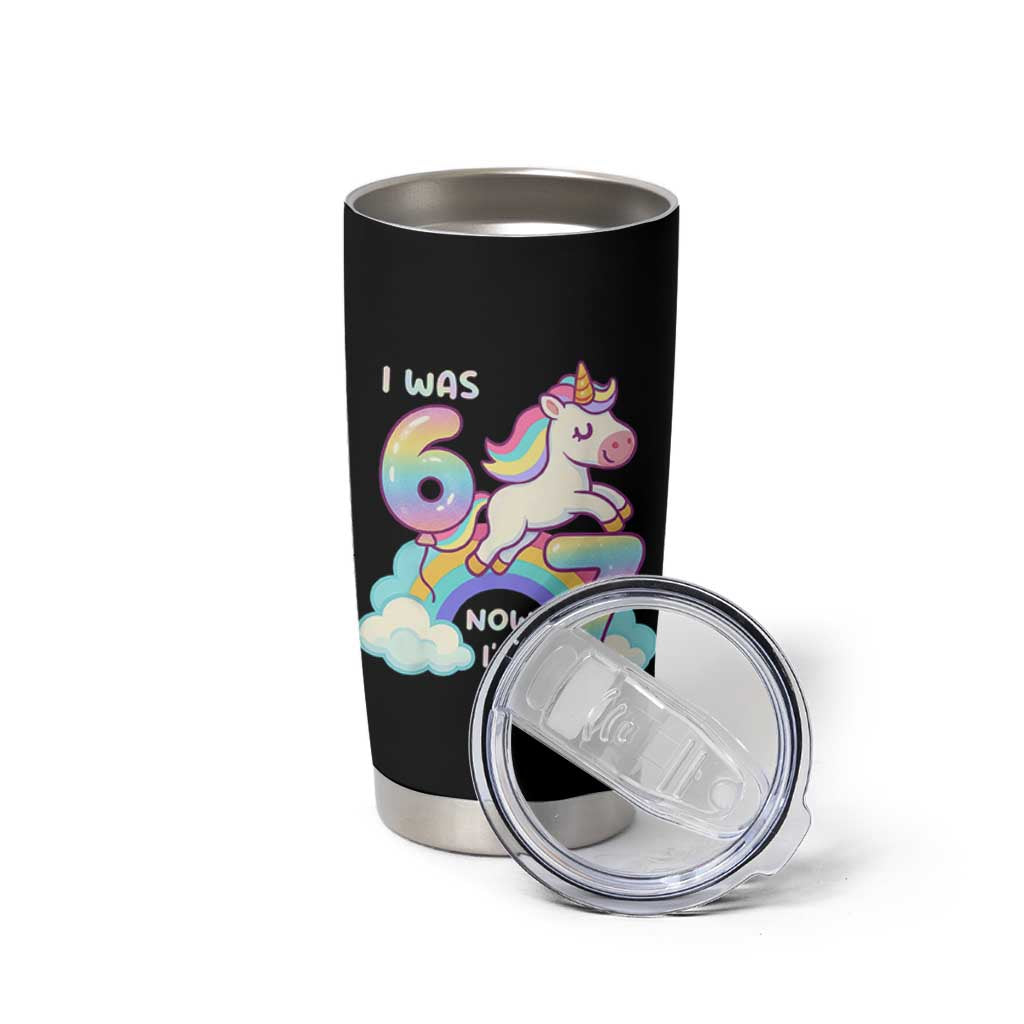Funny Unicorn I Was 6 Now I Am 7 Tumbler Cup Girl Seventh Birthday Gift - Wonder Print Shop