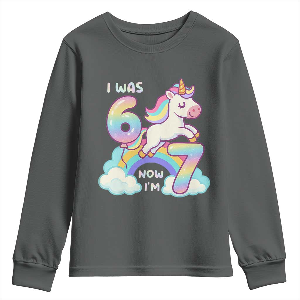 Funny Unicorn I Was 6 Now I Am 7 Youth Sweatshirt Girl Seventh Birthday Gift - Wonder Print Shop