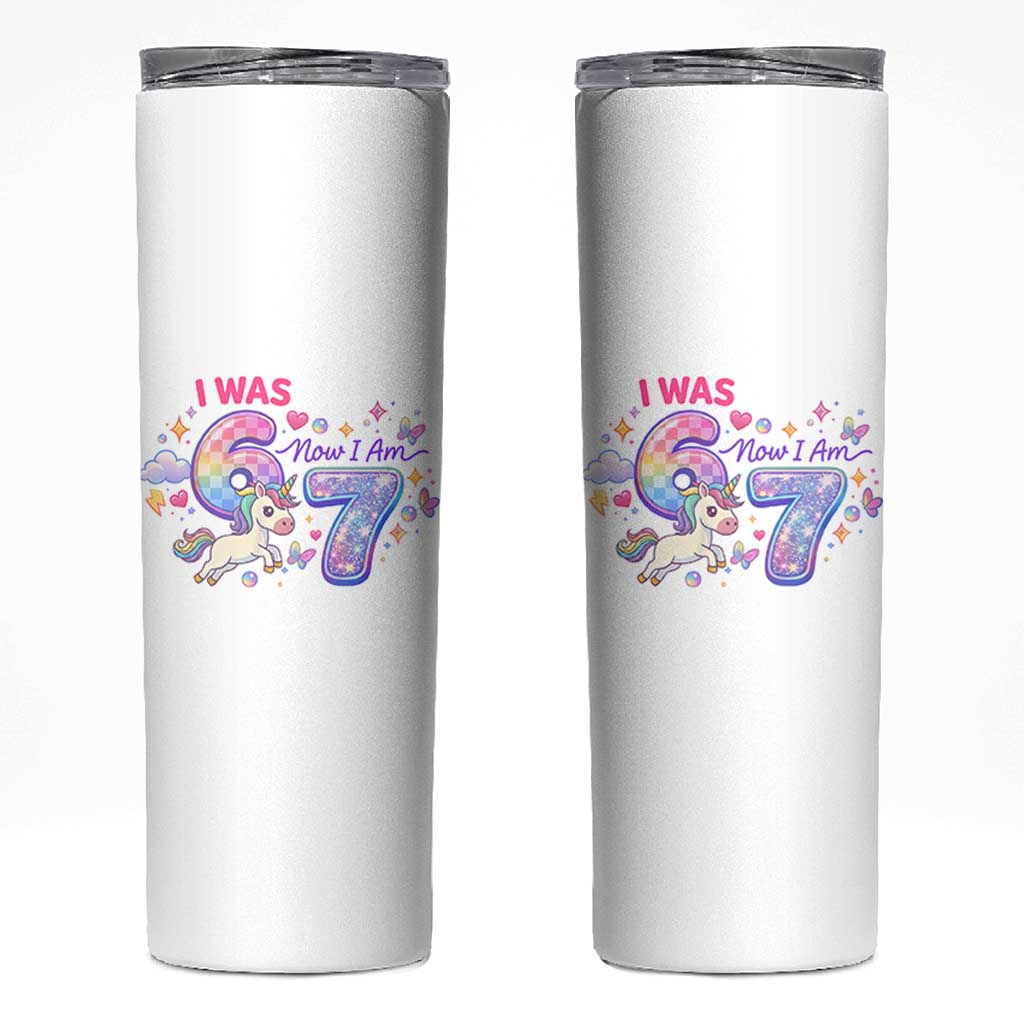 I Was 6 Now I Am 7 Skinny Tumbler Funny Birthday Alpha Kids - Wonder Print Shop