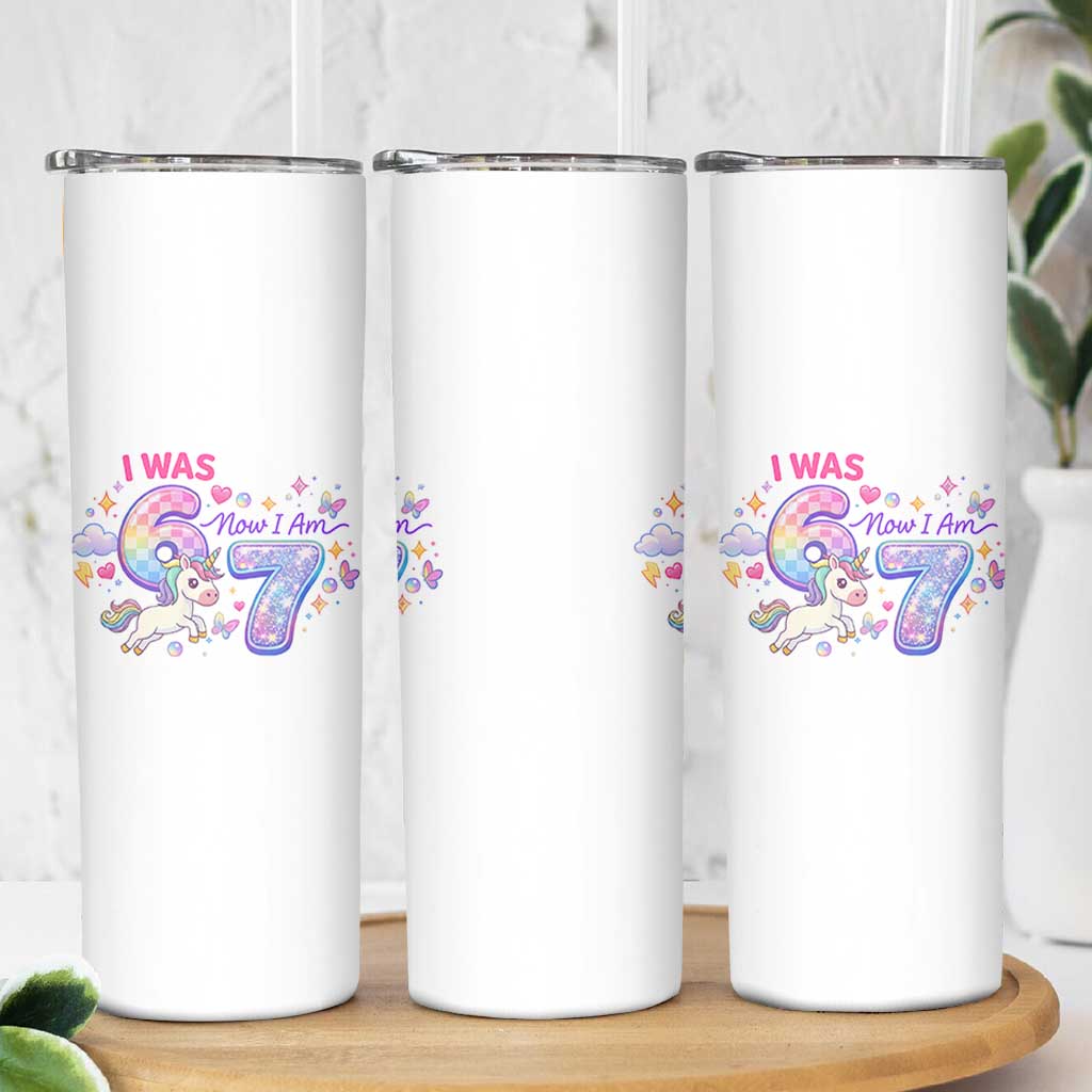 I Was 6 Now I Am 7 Skinny Tumbler Funny Birthday Alpha Kids - Wonder Print Shop