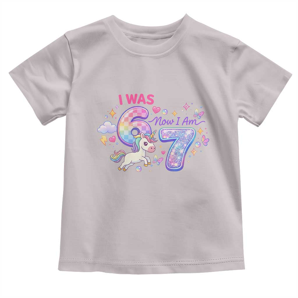 I Was 6 Now I Am 7 Toddler T Shirt Funny Birthday Alpha Kids - Wonder Print Shop