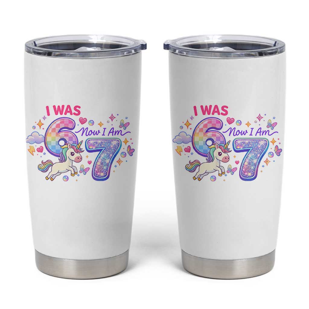 I Was 6 Now I Am 7 Tumbler Cup Funny Birthday Alpha Kids - Wonder Print Shop
