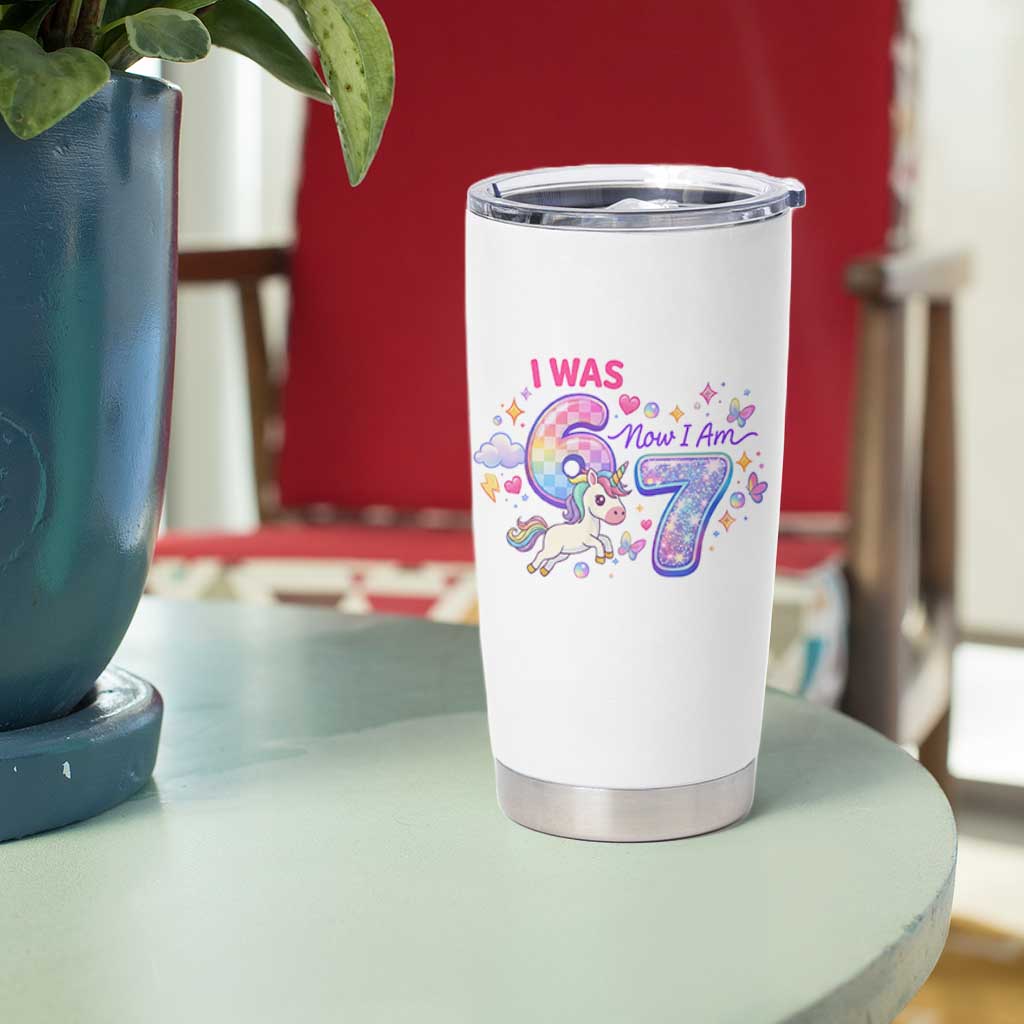 I Was 6 Now I Am 7 Tumbler Cup Funny Birthday Alpha Kids - Wonder Print Shop