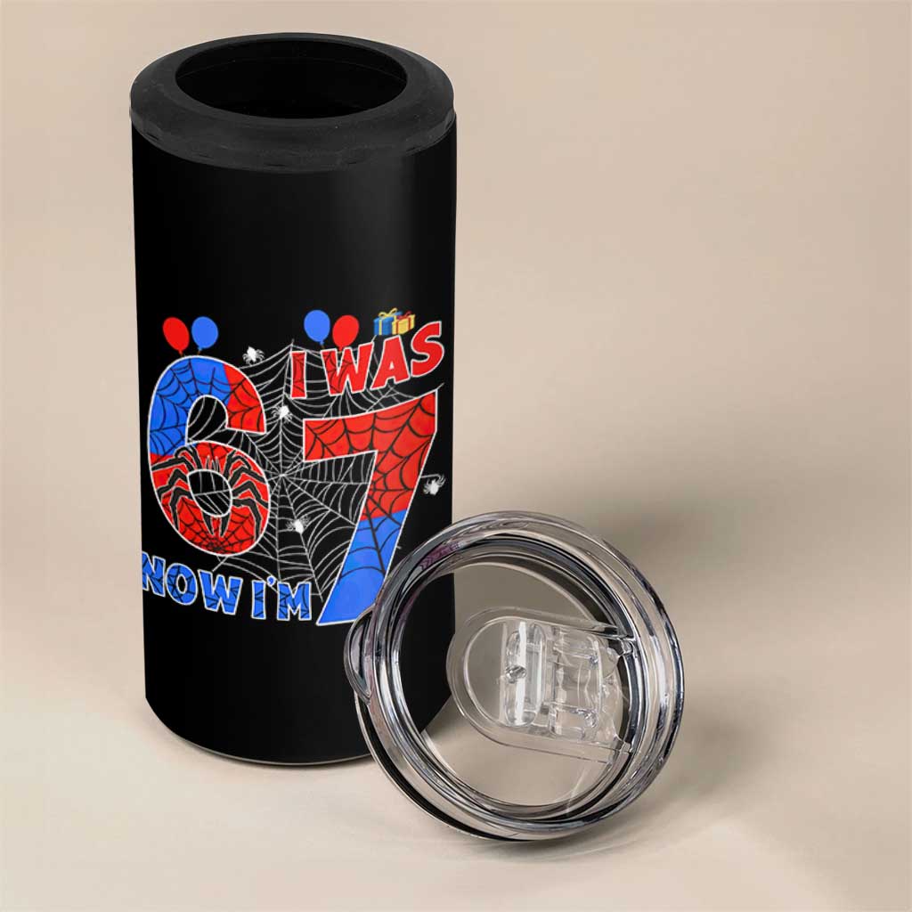 I Was 6 Now I Am 7 4 in 1 Can Cooler Tumbler Funny Spider Birthday Boy - Wonder Print Shop