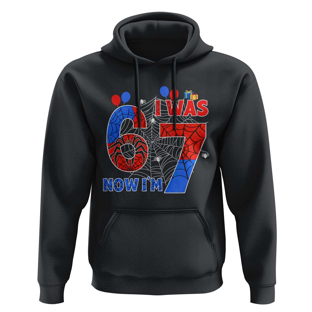 I Was 6 Now I Am 7 Hoodie Funny Spider Birthday Boy - Wonder Print Shop