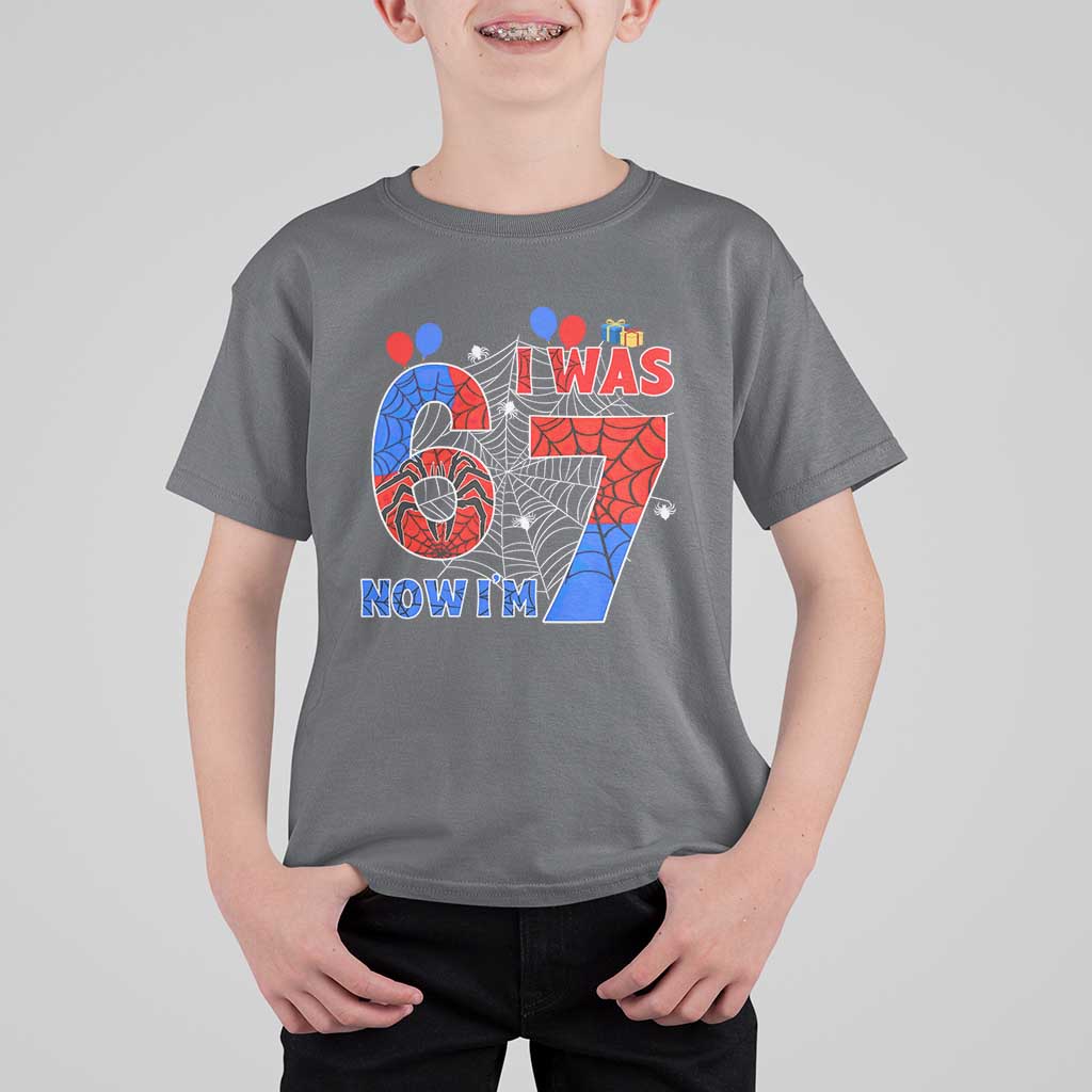 I Was 6 Now I Am 7 T Shirt For Kid Funny Spider Birthday Boy - Wonder Print Shop