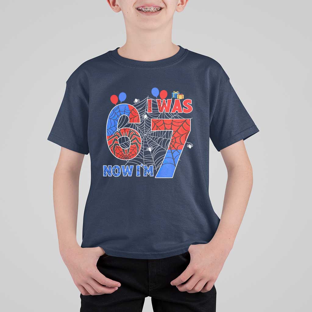 I Was 6 Now I Am 7 T Shirt For Kid Funny Spider Birthday Boy - Wonder Print Shop