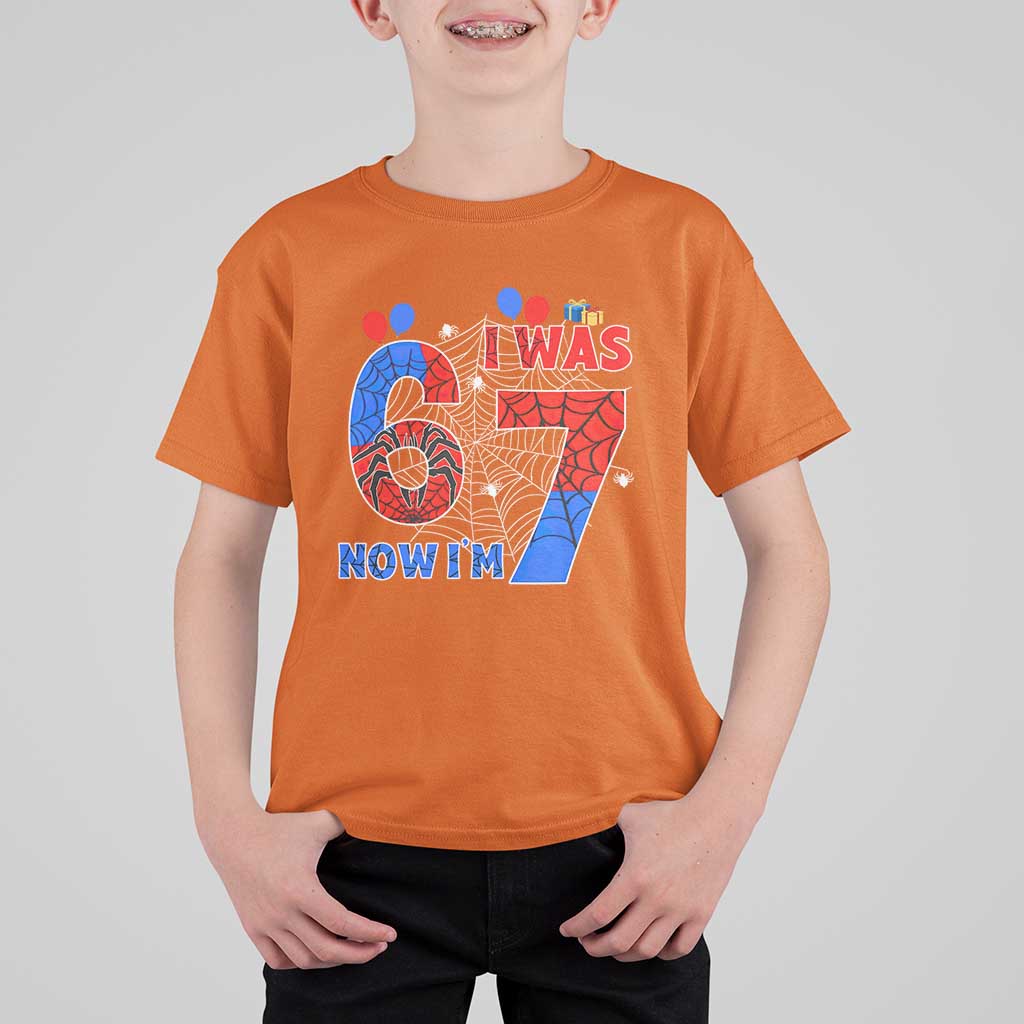 I Was 6 Now I Am 7 T Shirt For Kid Funny Spider Birthday Boy - Wonder Print Shop