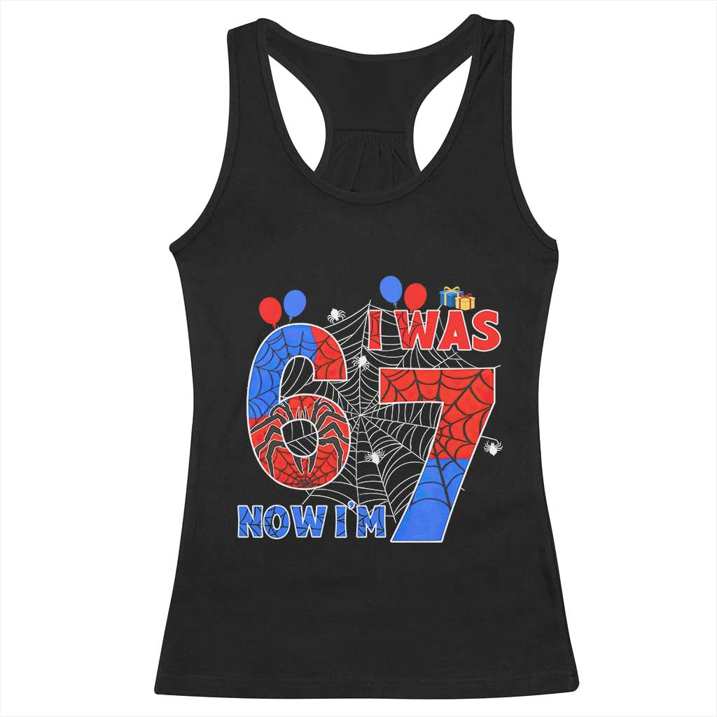 I Was 6 Now I Am 7 Racerback Tank Top Funny Spider Birthday Boy - Wonder Print Shop