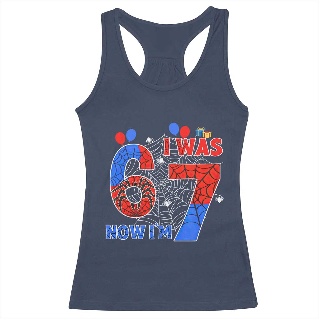 I Was 6 Now I Am 7 Racerback Tank Top Funny Spider Birthday Boy - Wonder Print Shop