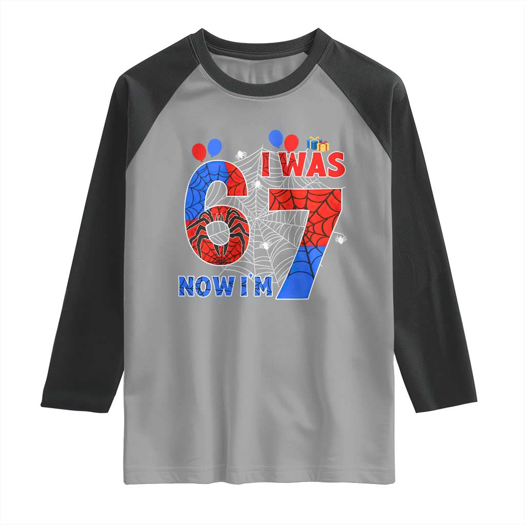 I Was 6 Now I Am 7 Raglan Shirt Funny Spider Birthday Boy - Wonder Print Shop