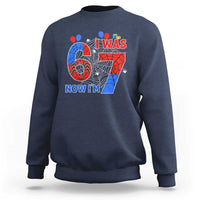 I Was 6 Now I Am 7 Sweatshirt Funny Spider Birthday Boy - Wonder Print Shop