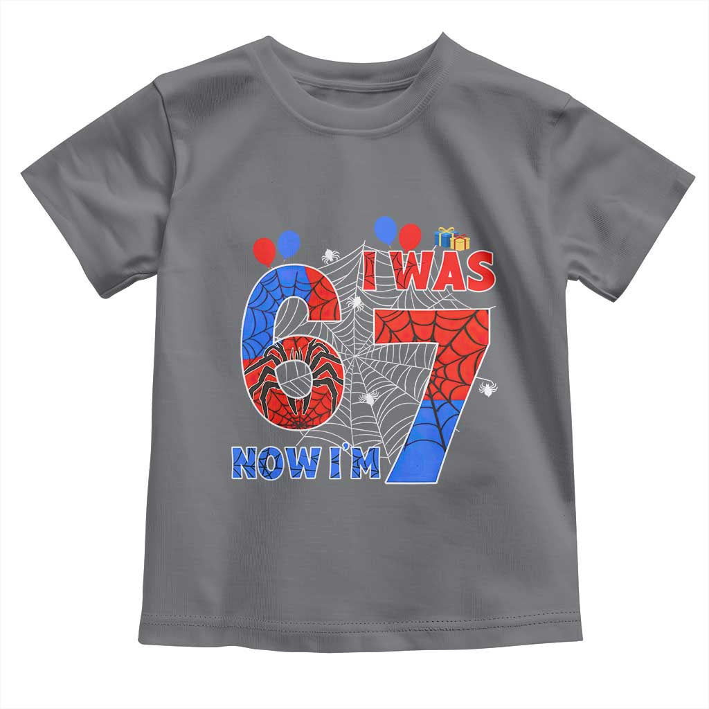I Was 6 Now I Am 7 Toddler T Shirt Funny Spider Birthday Boy - Wonder Print Shop