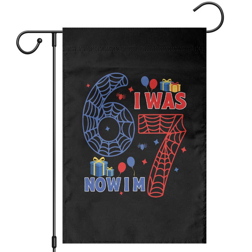 Spider Boy I Was 6 Now I Am 7 Garden Flag Seventh Birthday Gift - Wonder Print Shop