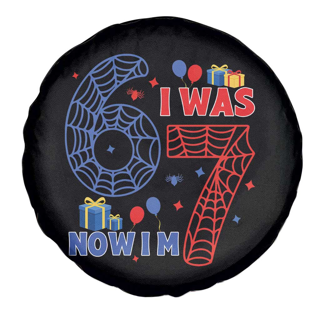 Spider Boy I Was 6 Now I Am 7 Spare Tire Cover Seventh Birthday Gift - Wonder Print Shop