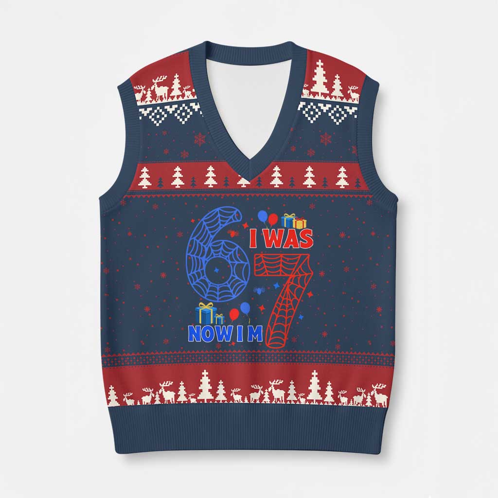 Spider Boy I Was 6 Now I Am 7 V-Neck Knit Sweater Vest Seventh Birthday Gift - Wonder Print Shop