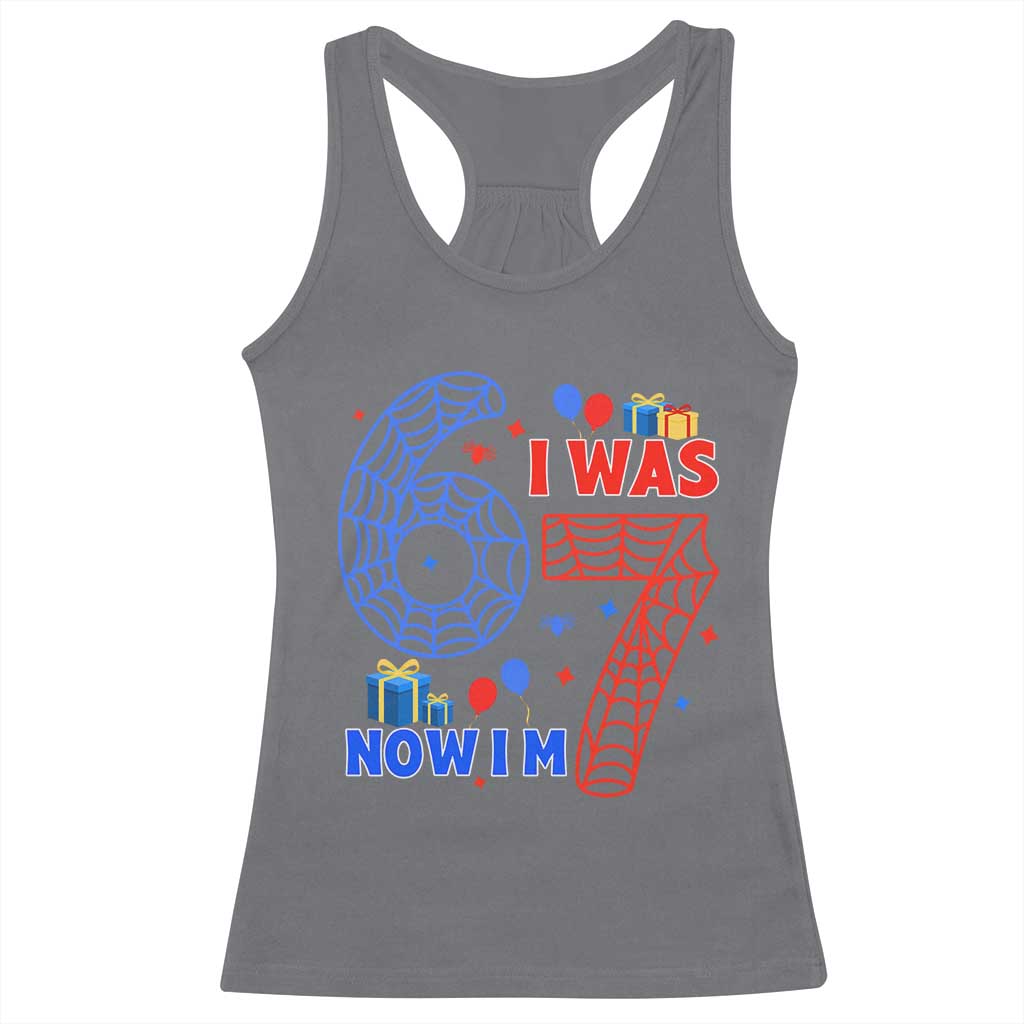 Spider Boy I Was 6 Now I Am 7 Racerback Tank Top Seventh Birthday Gift - Wonder Print Shop