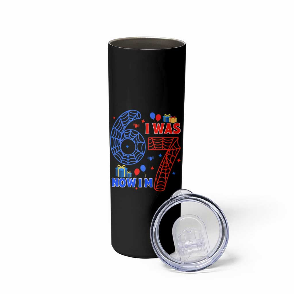 Spider Boy I Was 6 Now I Am 7 Skinny Tumbler Seventh Birthday Gift - Wonder Print Shop